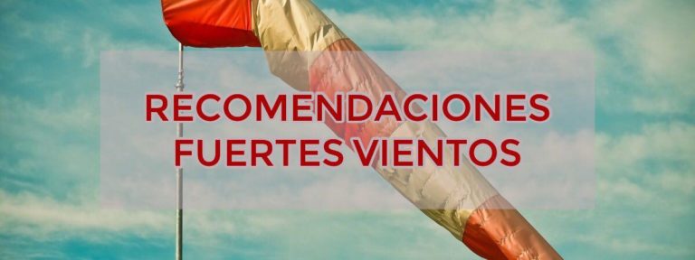 Recomendaciones Fuertes Vientos